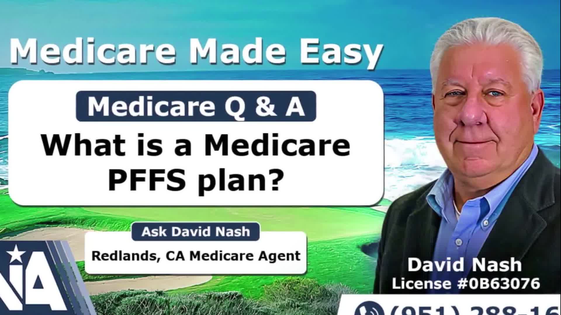 What is a Medicare PFFS plan?