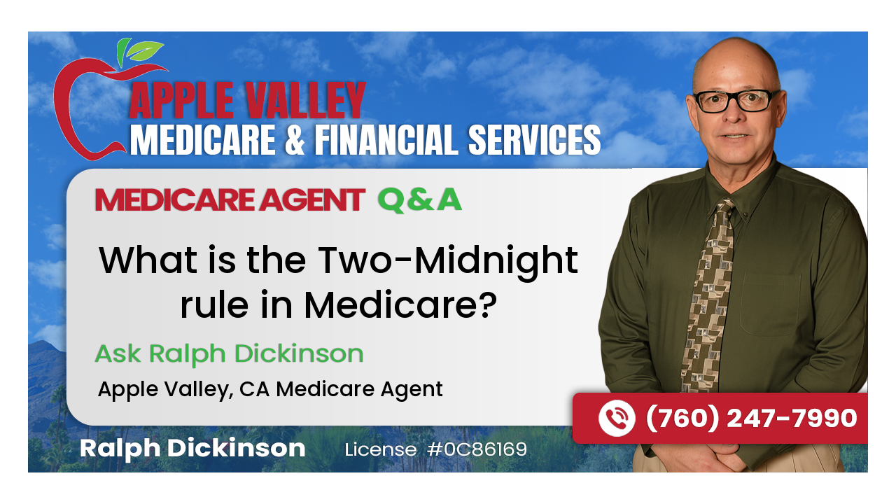 What is the Two-Midnight rule in Medicare?