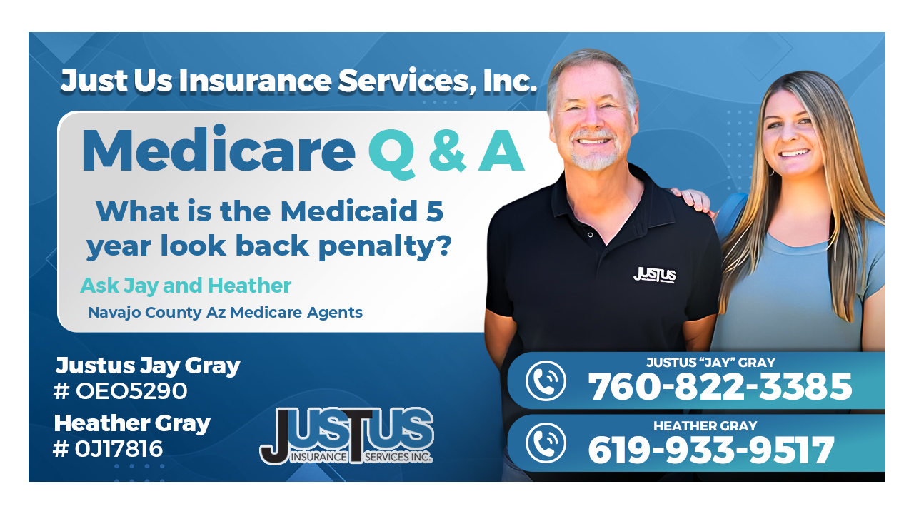 What is the Medicaid 5 year look back penalty?