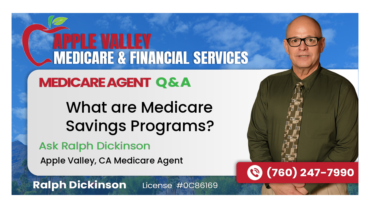 What are Medicare Savings Programs?