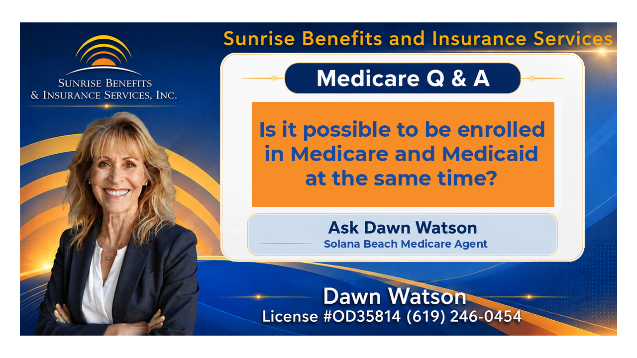 Is it possible to be enrolled in Medicare and Medicaid at the same time?