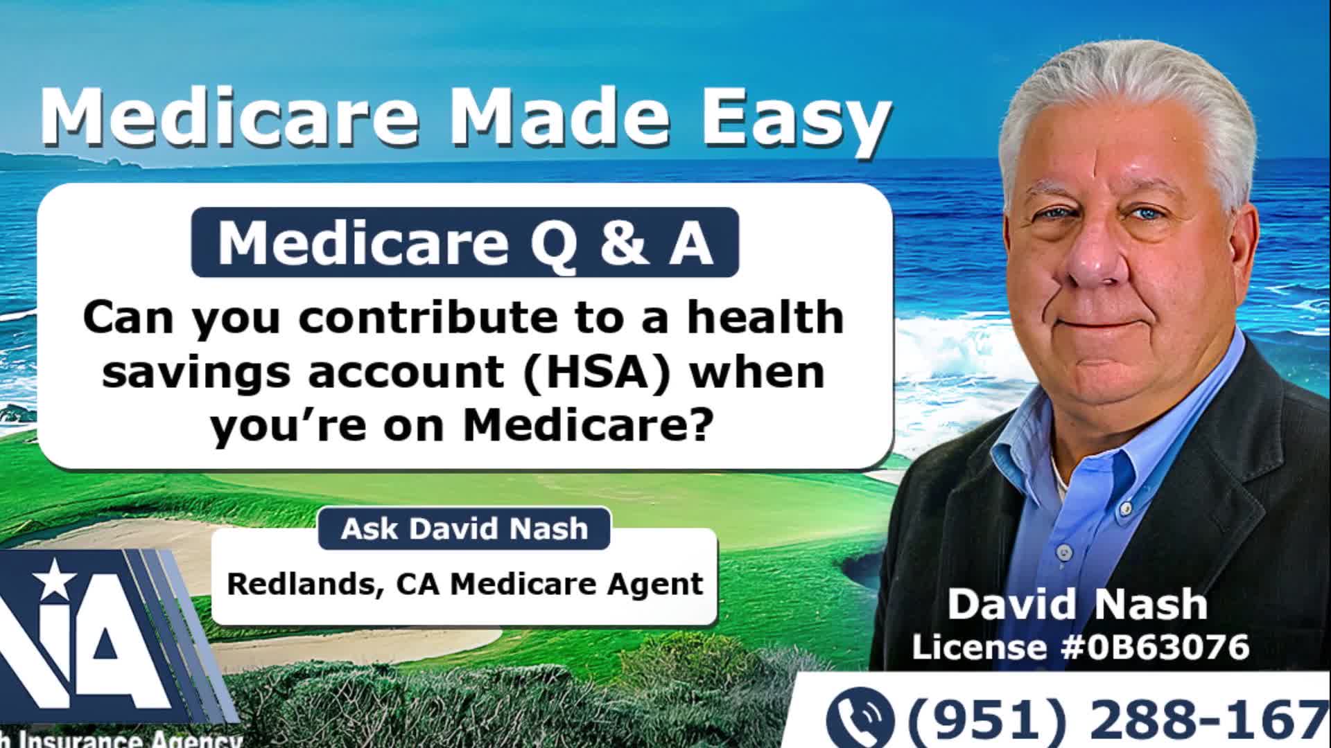 Can you contribute to a health savings account (HSA) when you’re on Medicare?