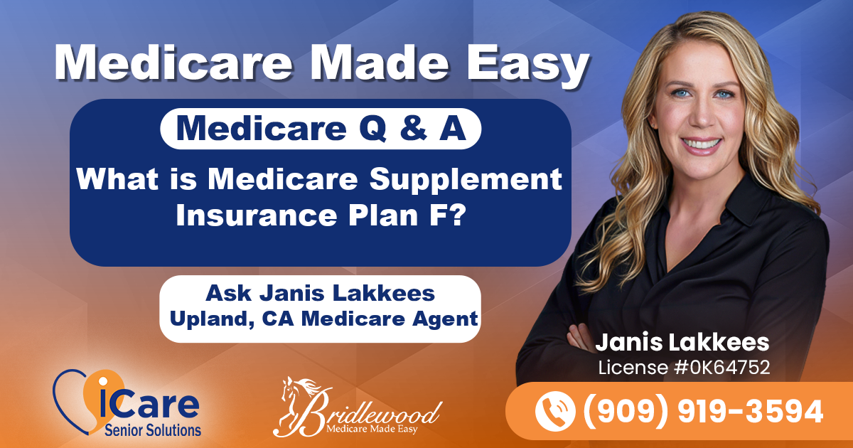 What is Medicare Supplement Insurance Plan F?