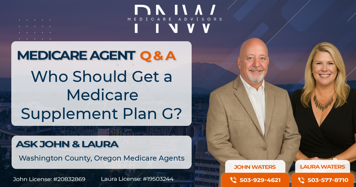 Who Should Get a Medicare Supplement Plan G?