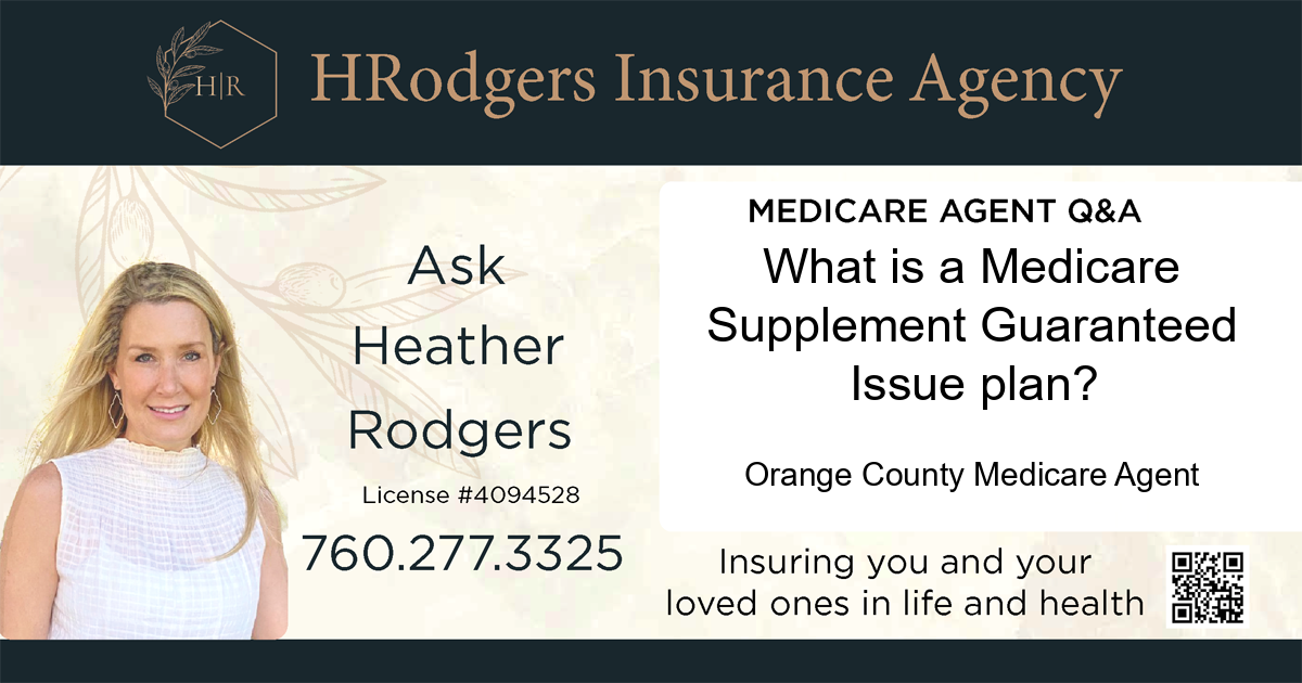 What is a Medicare Supplement Guaranteed Issue plan?