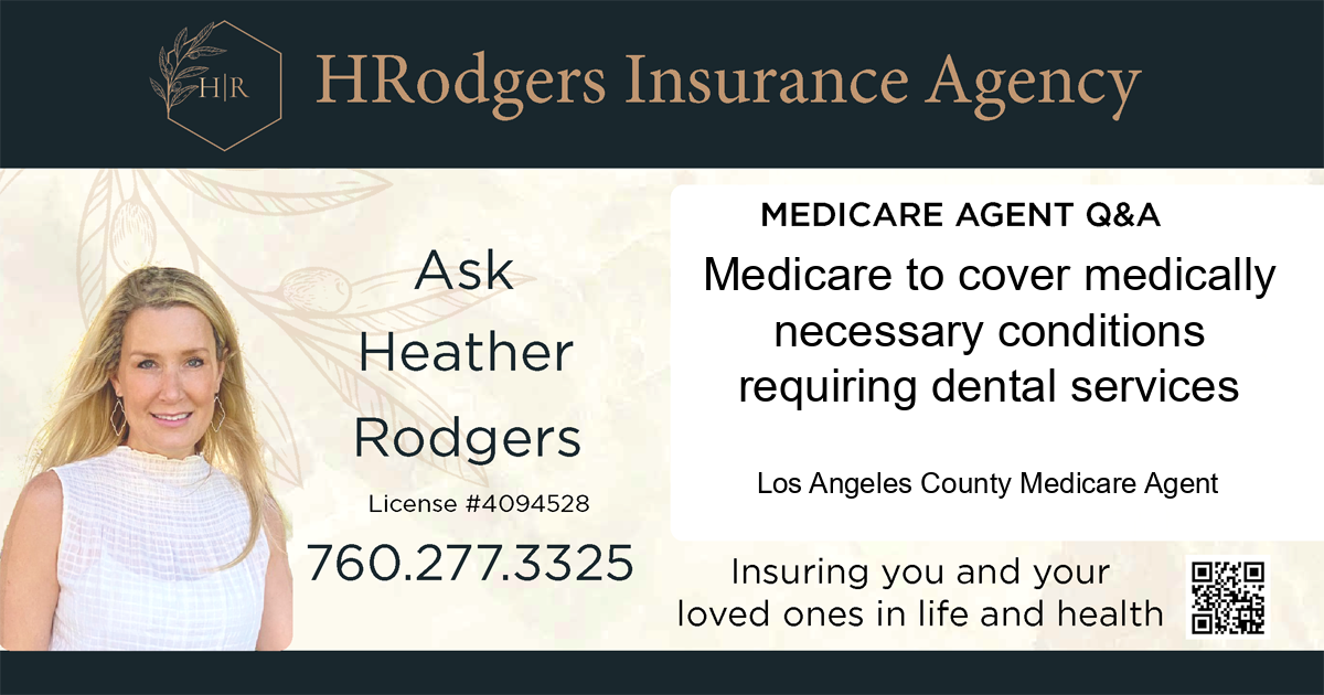 Medicare to cover medically necessary conditions requiring dental services