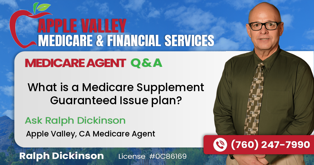What is a Medicare Supplement Guaranteed Issue plan?