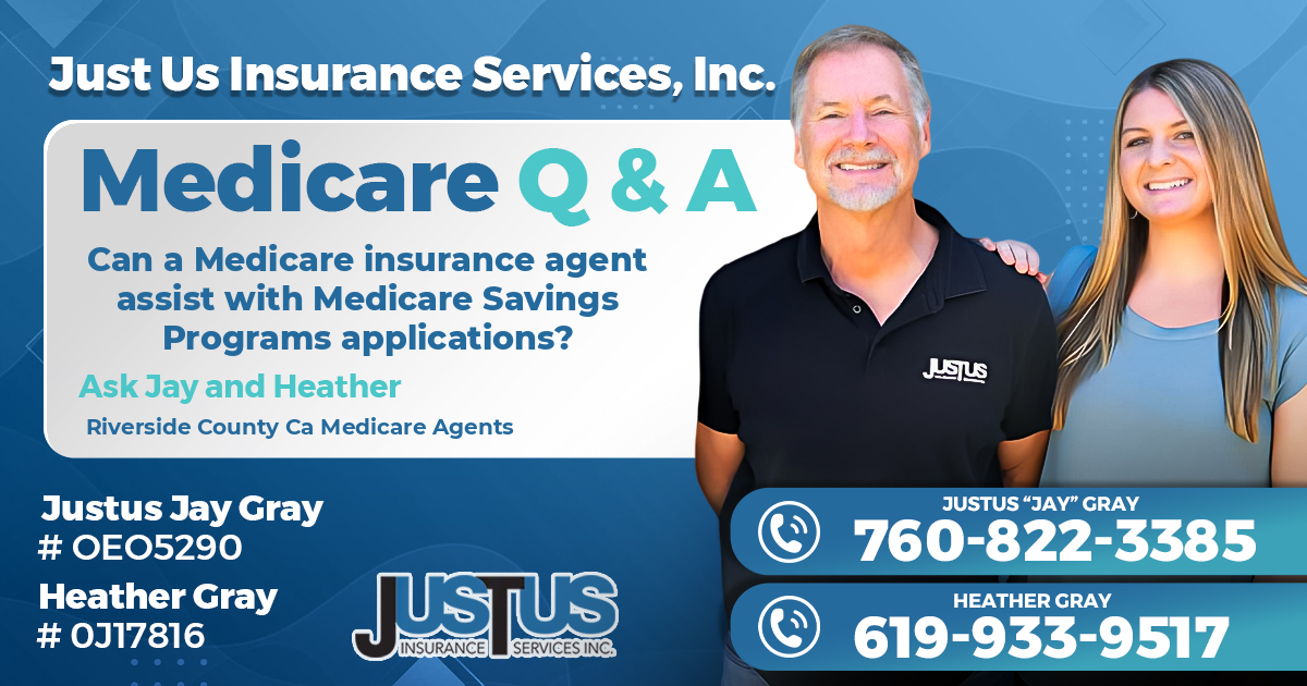 Can a Medicare insurance agent assist with Medicare Savings Programs applications?