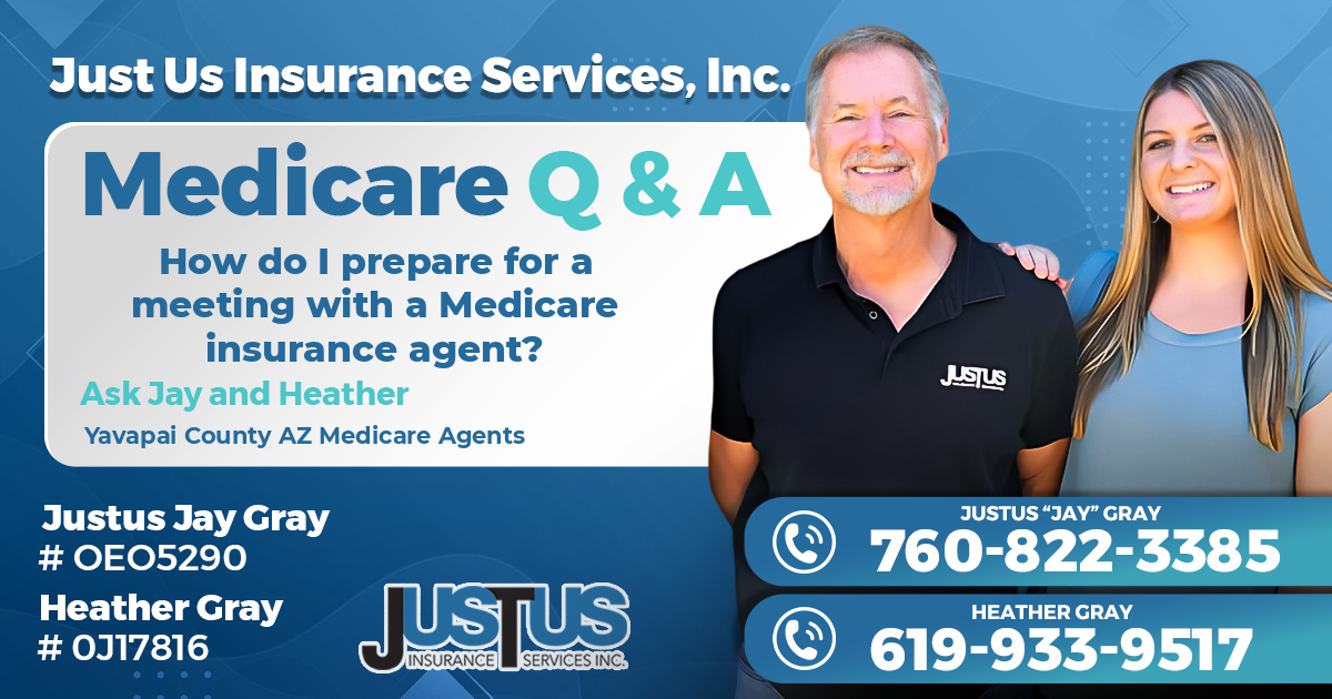 How do I prepare for a meeting with a Medicare insurance agent?