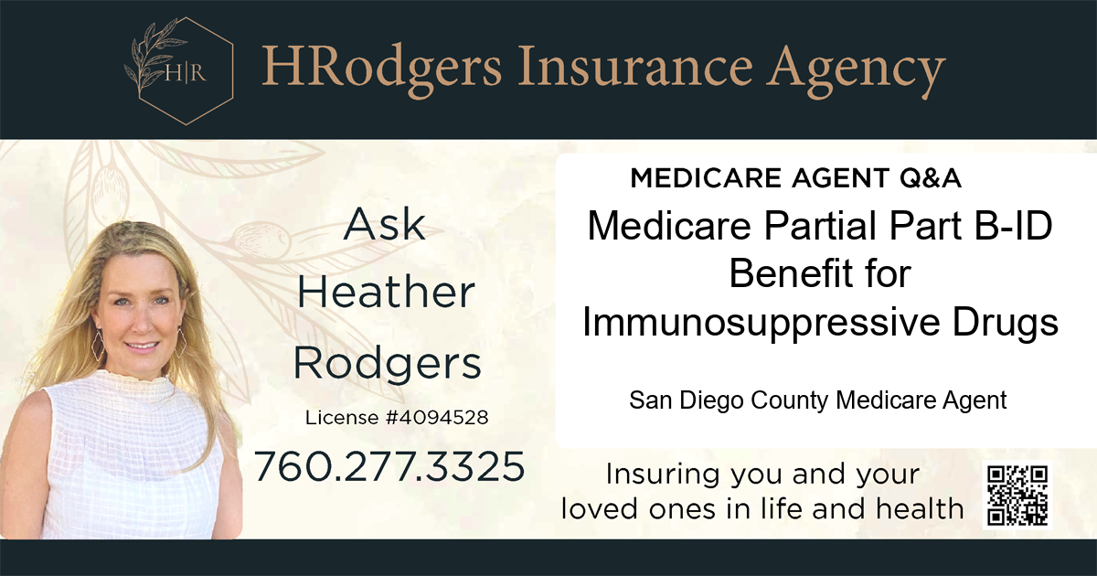 Medicare Partial Part B-ID Benefit for Immunosuppressive Drugs