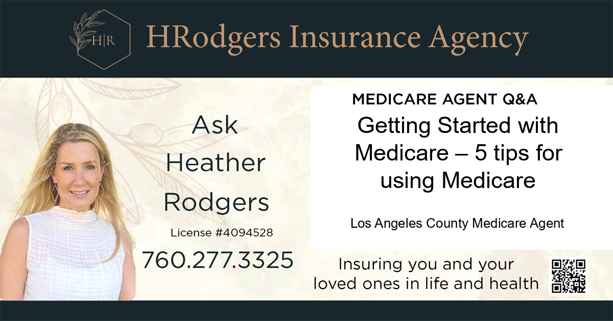 Getting Started with Medicare – 5 tips for using Medicare